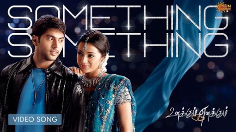 something something tamil movie|something something tamil movie song.